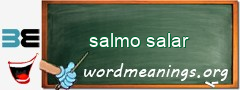 WordMeaning blackboard for salmo salar